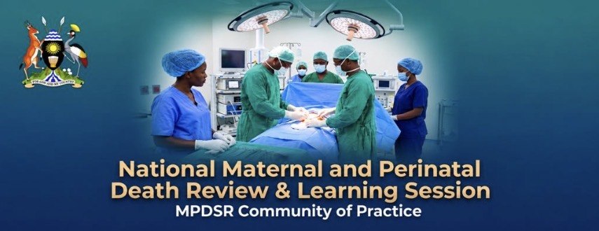 National Maternal & Perinatal Death Review Weekly Meeting